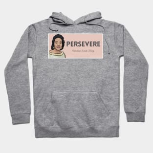 Historical Figures: Coretta Scott King: "Persevere" Hoodie